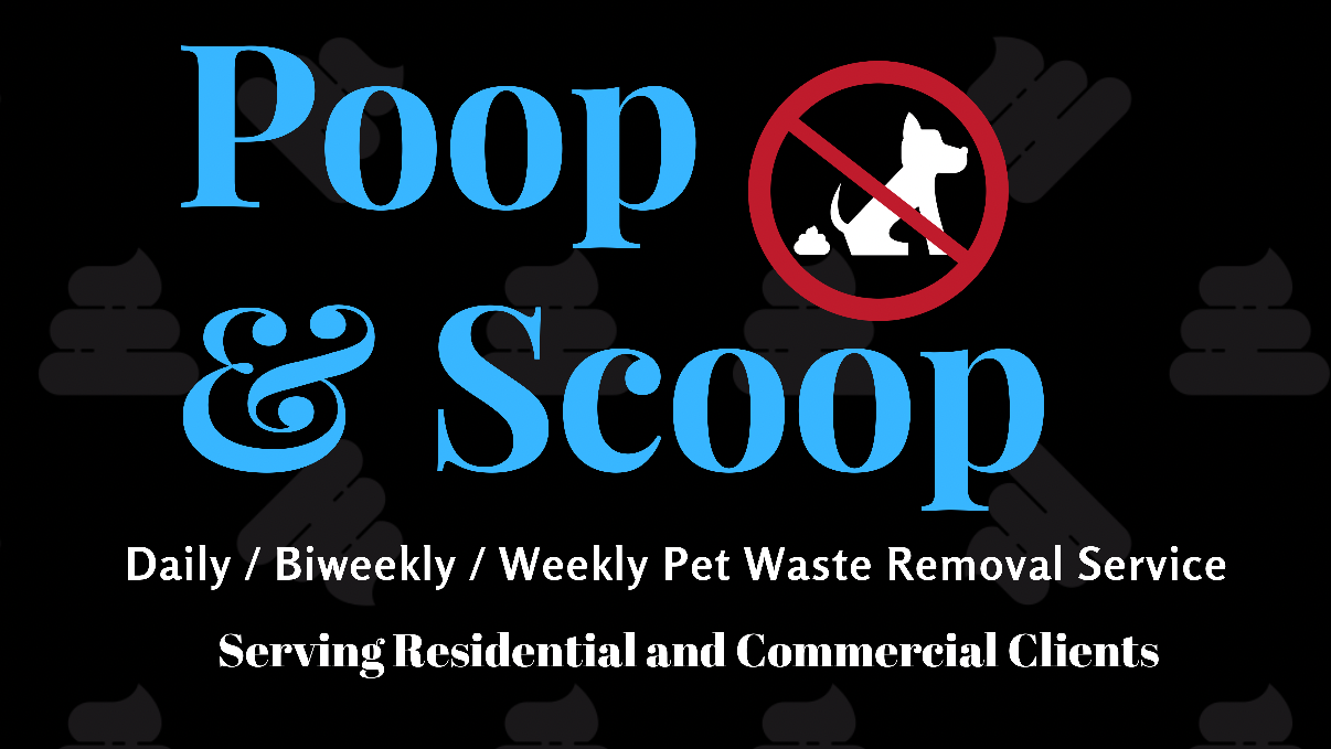 Poop & Scoop - Pet Waste Removal Service